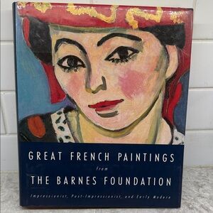 1st Edition Great French Paintings The Barnes Foundation 1993 Book w dust jacket
